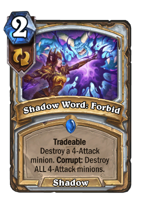 Shadow Word: Forbid Card Image
