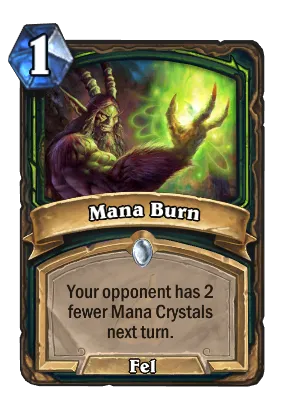 Mana Burn Card Image