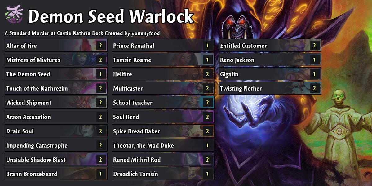 40 Card Fatigue Demon Seed - Murder at Castle Nathria Hearthstone Decks ...