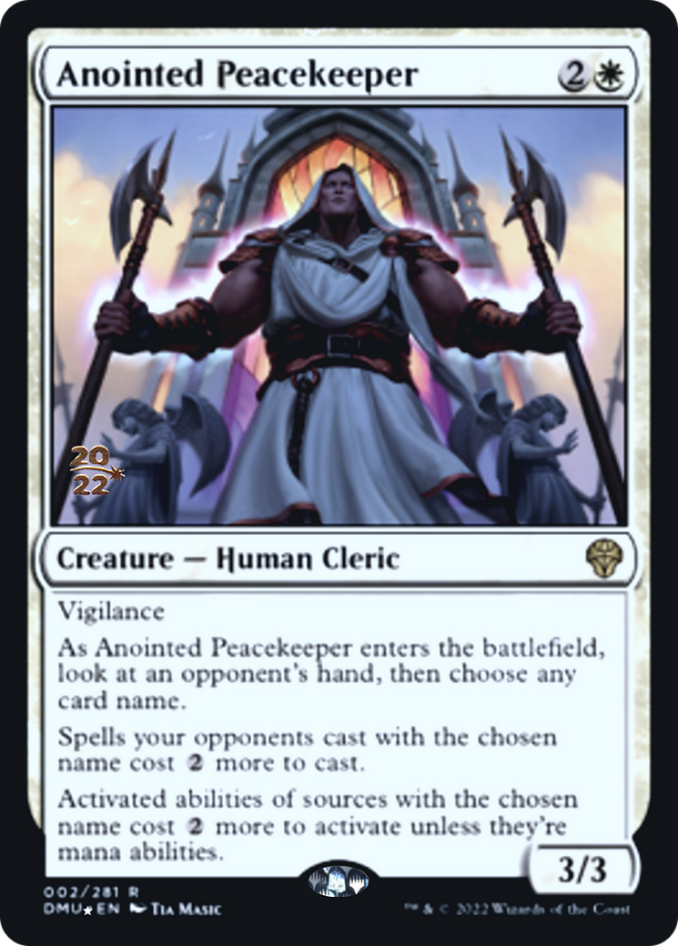 Anointed Peacekeeper Card Image