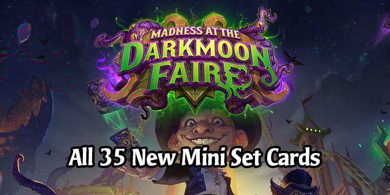 The Darkmoon Races Mini Set Full Card List - See All 35 New Darkmoon Faire Cards In One Place!