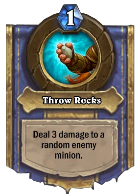 Throw Rocks Card Image