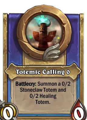 Totemic Calling {0} Card Image