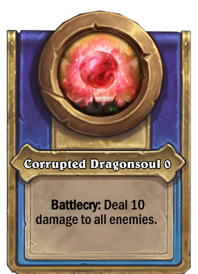Corrupted Dragonsoul {0} Card Image