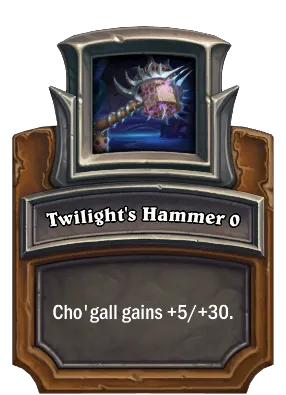 Twilight's Hammer {0} Card Image