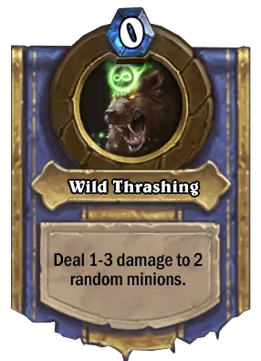 Wild Thrashing Card Image