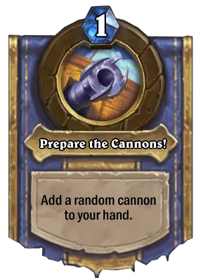 Prepare the Cannons! Card Image