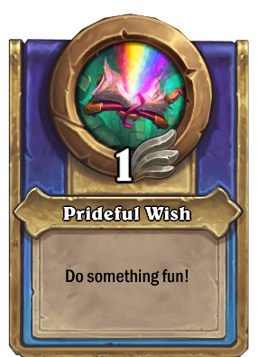 Prideful Wish {0} Card Image