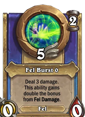 Fel Burst {0} Card Image