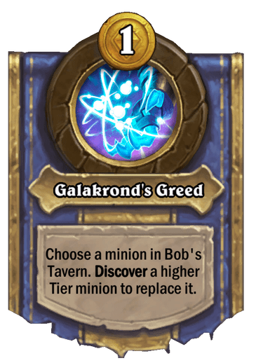 Galakrond's Greed Card Image