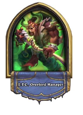 E.T.C., Overlord Manager Card Image