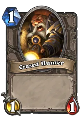 Crazed Hunter Card Image