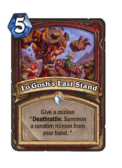 Lo'Gosh's Last Stand Card Image