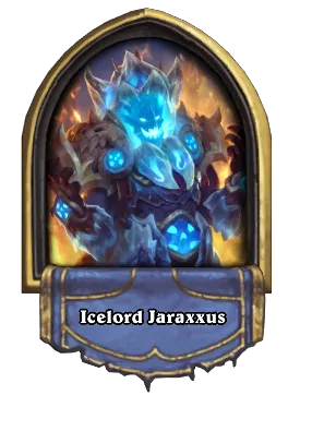 Icelord Jaraxxus Card Image