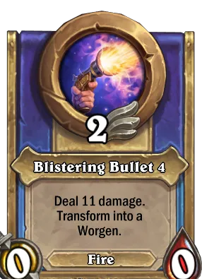 Blistering Bullet 4 Card Image