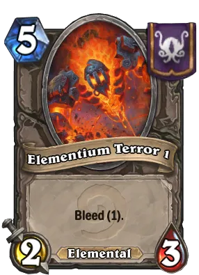 Elementium Terror 1 Card Image