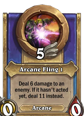 Arcane Fling 1 Card Image