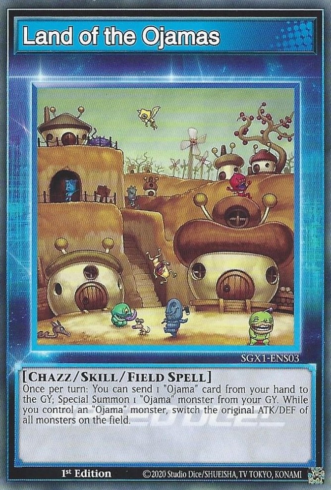 Land of the Ojamas (Skill Card) Card Image