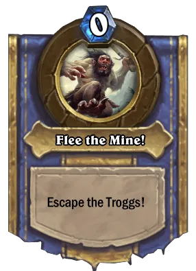 Flee the Mine! Card Image