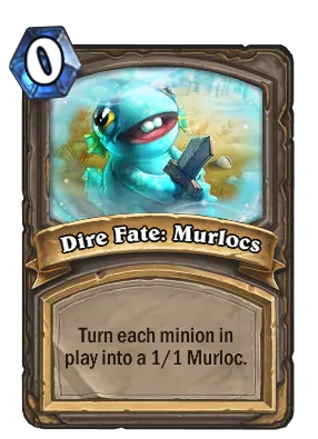 Dire Fate: Murlocs Card Image