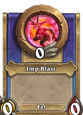 Imp Blast Card Image