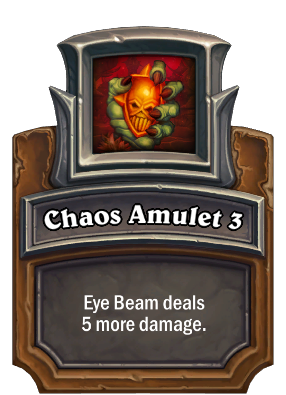 Chaos Amulet 3 Card Image