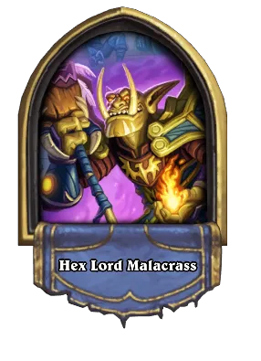 Hex Lord Malacrass Card Image