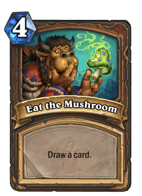 Eat the Mushroom Card Image