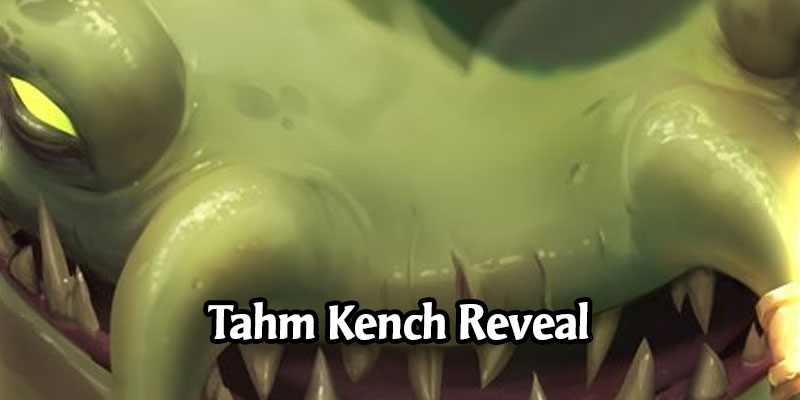 Tahm Kench is the Newest Legends of Runeterra Champion Coming in Monuments of Power (4 New Cards)