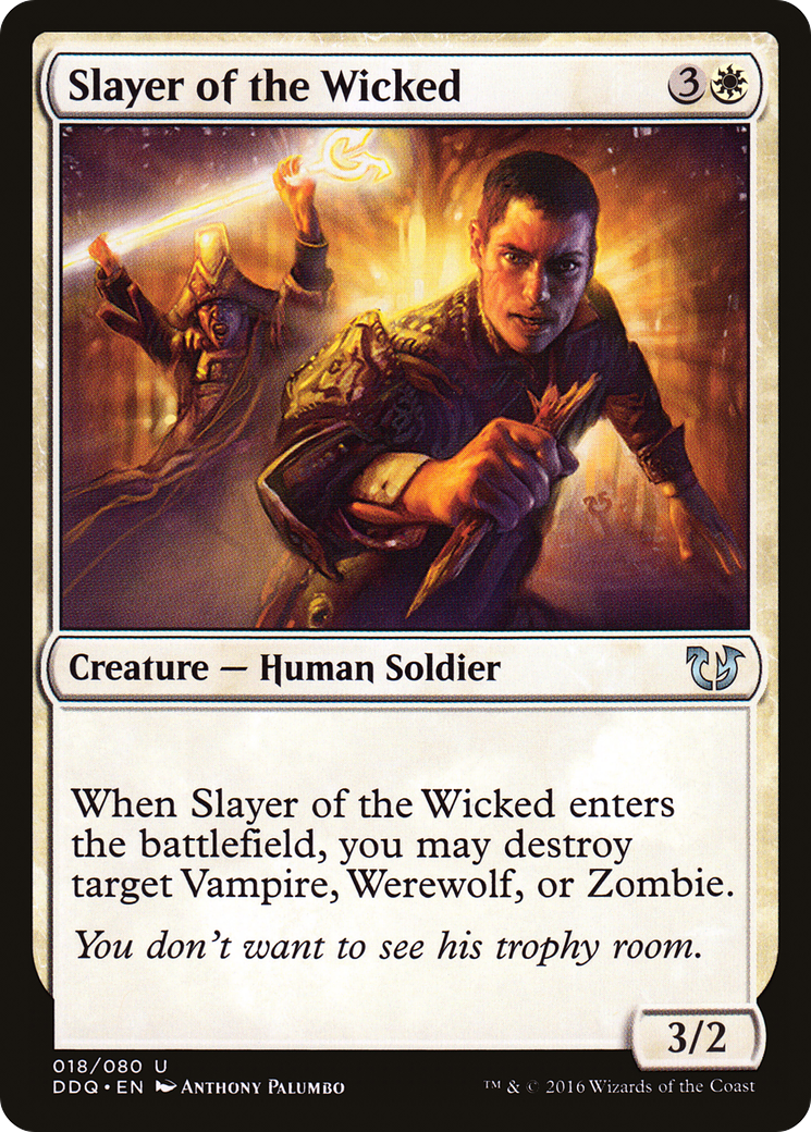 Slayer of the Wicked Card Image