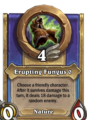 Erupting Fungus {0} Card Image