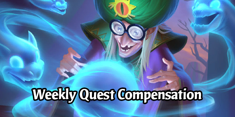 Compensation Has Gone Out For Hearthstone Players With Bugged Weekly Quests