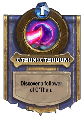 C'THUN! C'THUUUN! Card Image