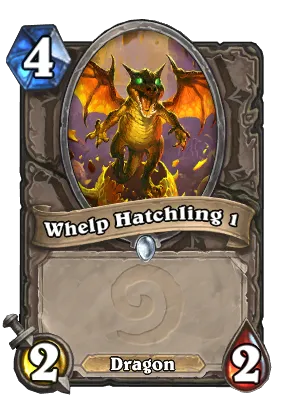 Whelp Hatchling 1 Card Image