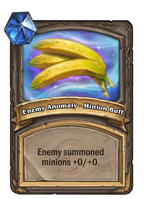 Enemy Anomaly - Minion Buff Card Image