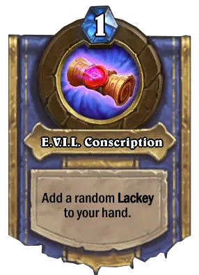 E.V.I.L. Conscription Card Image