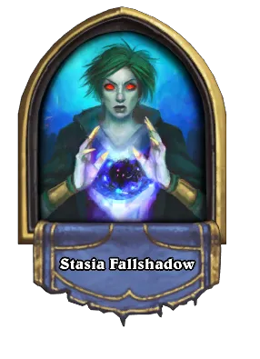 Stasia Fallshadow Card Image