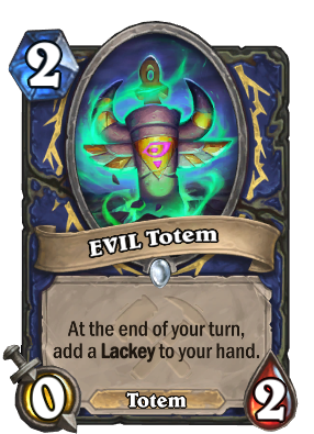 EVIL Totem Card Image