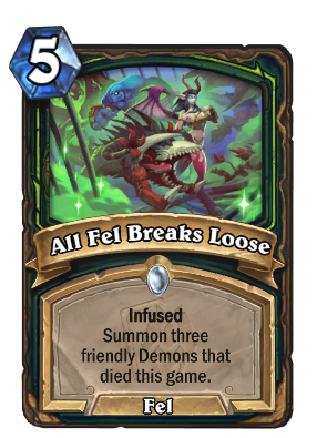 All Fel Breaks Loose Card Image