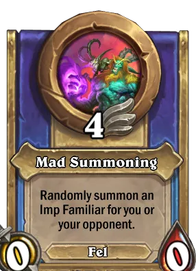 Mad Summoning Card Image