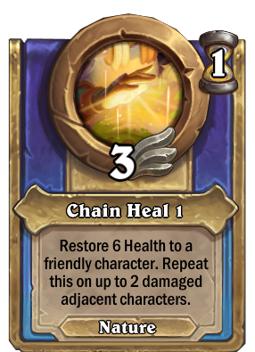 Chain Heal 1 Card Image