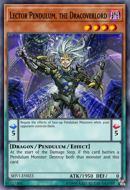 Lector Pendulum, the Dracoverlord Card Image