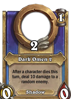 Dark Omen 2 Card Image