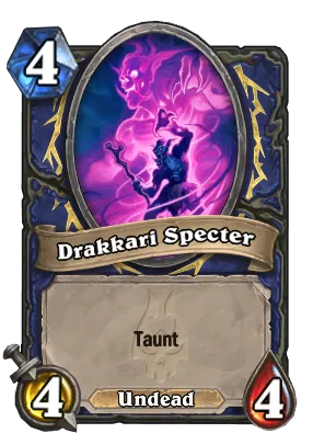 Drakkari Specter Card Image