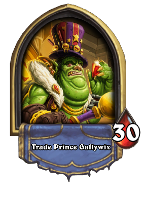 Trade Prince Gallywix Card Image