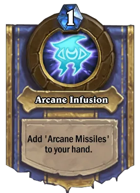 Arcane Infusion Card Image