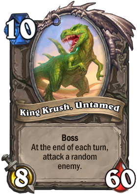 King Krush, Untamed Card Image