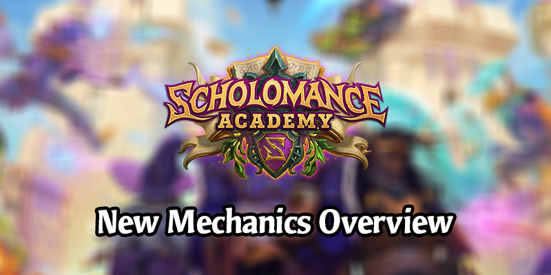 Scholomance Academy Mechanic Overview - Dual-Class Cards, Spellburst, Studies, & Soul Fragments