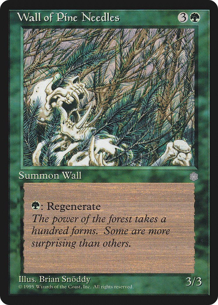 Wall of Pine Needles Card Image