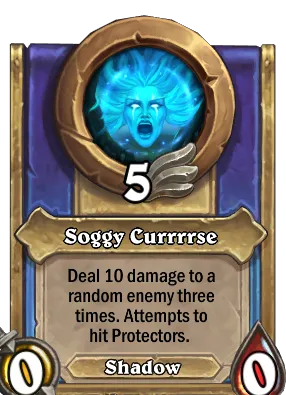 Soggy Currrrse Card Image